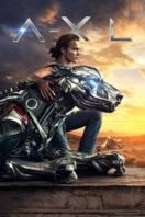 Layarkaca21 LK21 Dunia21 Nonton Film A-X-L (2018) Subtitle Indonesia Streaming Movie Download