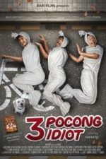 3 Pocong Idiot (2012)