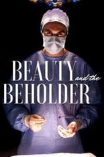 Beauty & the Beholder (2018)