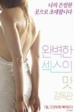 Taste of Perfect Sex (2018)