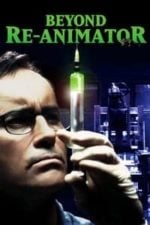 Beyond Re-Animator (2003)