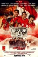 Garuda 19: Semangat Membatu (2014)