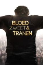 Bloed, Zweet & Tranen (2015)