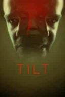 Layarkaca21 LK21 Dunia21 Nonton Film Tilt (2017) Subtitle Indonesia Streaming Movie Download