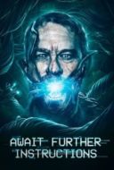 Layarkaca21 LK21 Dunia21 Nonton Film Await Further Instructions (2018) Subtitle Indonesia Streaming Movie Download