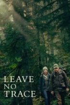 Nonton Film Leave No Trace (2018) Subtitle Indonesia Streaming Movie Download