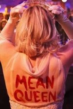 Mean Queen (2018)