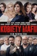 Layarkaca21 LK21 Dunia21 Nonton Film Kobiety mafii: Women of Mafia (2018) Subtitle Indonesia Streaming Movie Download