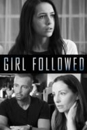 Layarkaca21 LK21 Dunia21 Nonton Film Girl Followed (2017) Subtitle Indonesia Streaming Movie Download