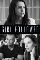 Layarkaca21 LK21 Dunia21 Nonton Film Girl Followed (2017) Subtitle Indonesia Streaming Movie Download