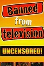 Banned From Television (2018)