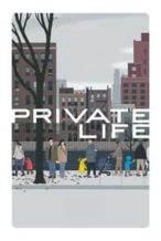 Nonton Film Private Life (2018) Subtitle Indonesia Streaming Movie Download