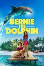 Nonton Film Bernie The Dolphin (2018) Subtitle Indonesia Streaming Movie Download