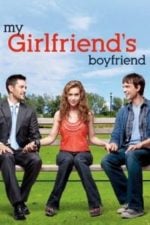 My Girlfriend’s Boyfriend (2010)