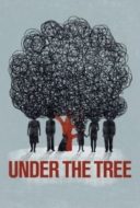 Layarkaca21 LK21 Dunia21 Nonton Film Under the Tree (2018) Subtitle Indonesia Streaming Movie Download