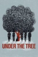 Layarkaca21 LK21 Dunia21 Nonton Film Under the Tree (2018) Subtitle Indonesia Streaming Movie Download