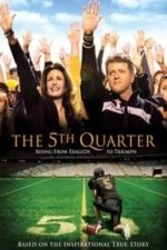 The 5th Quarter (2010)