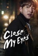 Layarkaca21 LK21 Dunia21 Nonton Film Close Your Eyes (2017) Subtitle Indonesia Streaming Movie Download