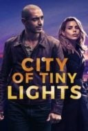 Layarkaca21 LK21 Dunia21 Nonton Film City of Tiny Lights (2016) Subtitle Indonesia Streaming Movie Download