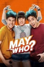 May Who? (2015)