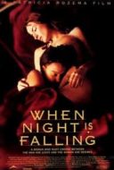 Layarkaca21 LK21 Dunia21 Nonton Film When Night Is Falling (1995) Subtitle Indonesia Streaming Movie Download