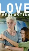 Nonton Film Love Everlasting (2016) Subtitle Indonesia Streaming Movie Download