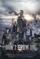 Layarkaca21 LK21 Dunia21 Nonton Film Don’t Grow Up (2015) Subtitle Indonesia Streaming Movie Download