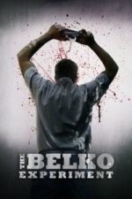 The Belko Experiment (2016)