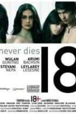 Poster Film 18++ True Love Never Dies (2010)