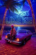 Like Me (2018)