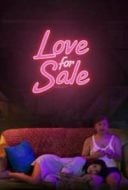 Layarkaca21 LK21 Dunia21 Nonton Film Love for Sale (2018) Subtitle Indonesia Streaming Movie Download