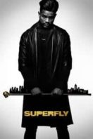 Layarkaca21 LK21 Dunia21 Nonton Film SuperFly (2018) Subtitle Indonesia Streaming Movie Download