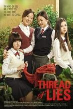 Nonton Film Thread of Lies (2013) Subtitle Indonesia Streaming Movie Download