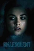 Nonton Film Malevolent (2018) Subtitle Indonesia Streaming Movie Download