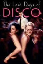 Nonton Film The Last Days of Disco (1998) Subtitle Indonesia Streaming Movie Download