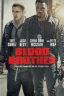 Layarkaca21 LK21 Dunia21 Nonton Film Blood Brother (2018) Subtitle Indonesia Streaming Movie Download