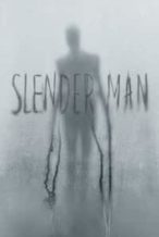 Nonton Film Slender Man (2018) Subtitle Indonesia Streaming Movie Download