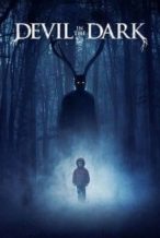 Nonton Film Devil in the Dark (2017) Subtitle Indonesia Streaming Movie Download