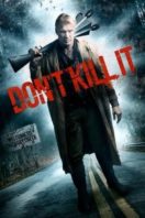 Layarkaca21 LK21 Dunia21 Nonton Film Don’t Kill It (2016) Subtitle Indonesia Streaming Movie Download