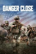 Poster Film Danger Close (2017)