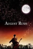 Layarkaca21 LK21 Dunia21 Nonton Film August Rush (2007) Subtitle Indonesia Streaming Movie Download