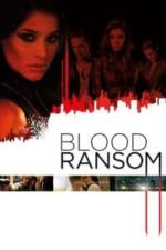 Blood Ransom (2014)