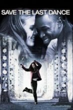 Nonton Film Save the Last Dance (2001) Subtitle Indonesia Streaming Movie Download