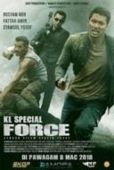 Layarkaca21 LK21 Dunia21 Nonton Film KL Special Force (2018) Subtitle Indonesia Streaming Movie Download