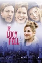 Nonton Film If Lucy Fell (1996) Subtitle Indonesia Streaming Movie Download