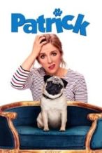 Nonton Film Patrick (2018) Subtitle Indonesia Streaming Movie Download