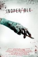 Layarkaca21 LK21 Dunia21 Nonton Film Inoperable (2017) Subtitle Indonesia Streaming Movie Download