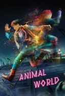 Layarkaca21 LK21 Dunia21 Nonton Film Animal World (2018) Subtitle Indonesia Streaming Movie Download