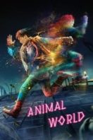 Layarkaca21 LK21 Dunia21 Nonton Film Animal World (2018) Subtitle Indonesia Streaming Movie Download