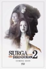 Surga Yang Tak Dirindukan 2 (2017)